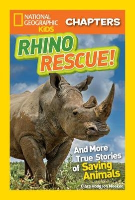 National Geographic Kids Chapters: Rhino Rescue!