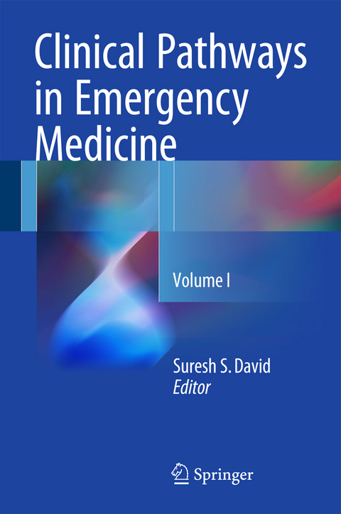 Clinical Pathways in Emergency Medicine - 
