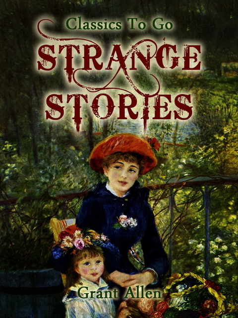 Strange Stories -  Grant Allan