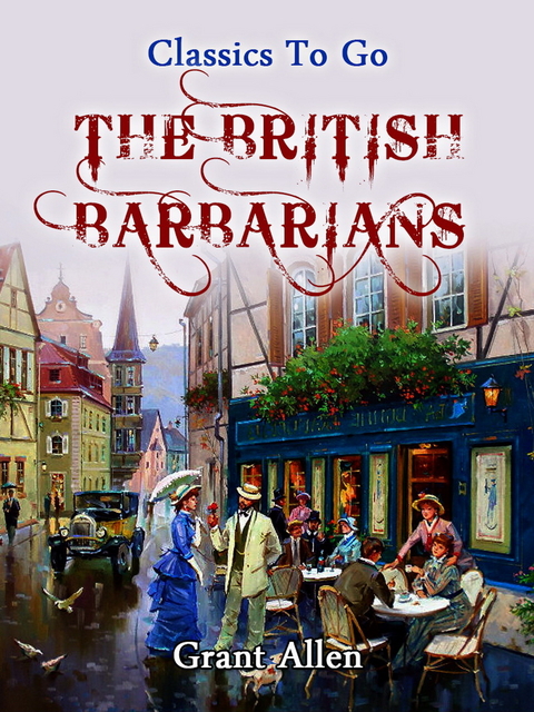 The British Barbarians -  Grant Allan