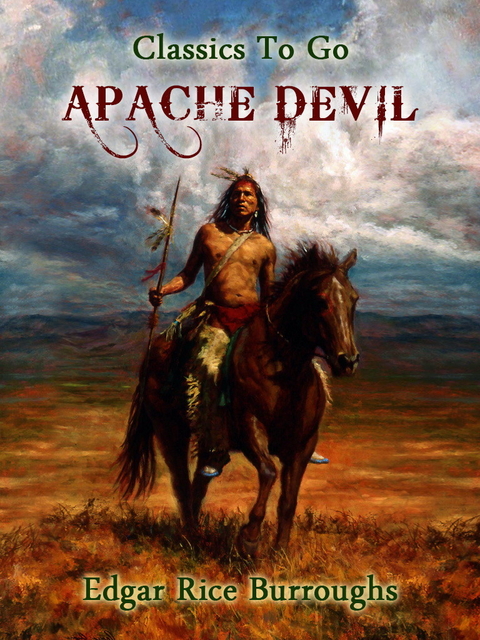 Apache Devil -  Edgar Rice Burroughs