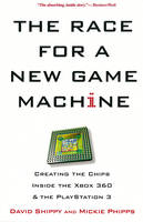 The Race For A New Game Machine
