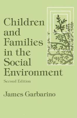 Children and Families in the Social Environment