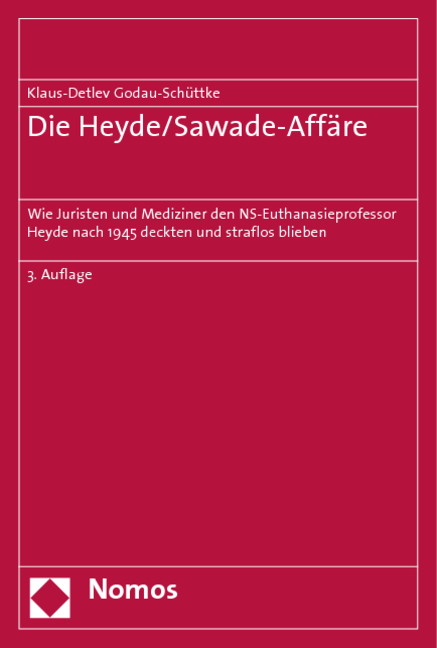 Die Heyde/Sawade-Aff&auml;re - Klaus-Detlev Godau-Sch&uuml;ttke