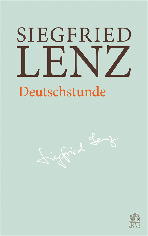 Deutschstunde - Siegfried Lenz