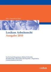 Bayerisches Sammlungs- und Lotterierecht. / Lexikon Arbeitsrecht 2010 - Henning Rabe von Pappenheim, Michael H. Korinth, Mechthild Pathe, Dirk Pollert, Gundula Ro&szlig;bach, Rolf Stein, Gerrit Hempelmann