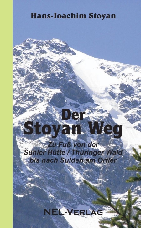 Der Stoyan Weg - Hans-Joachim Stoyan