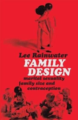 Family Design -  Lee Rainwater