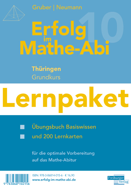 Erfolg im Mathe-Abi 2010 Lernpaket Th&uuml;ringen Grundkurs - Helmut Gruber, Robert Neumann
