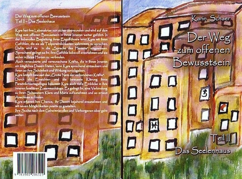 Der Weg zum offenen Bewusstsein - Karin Schaer