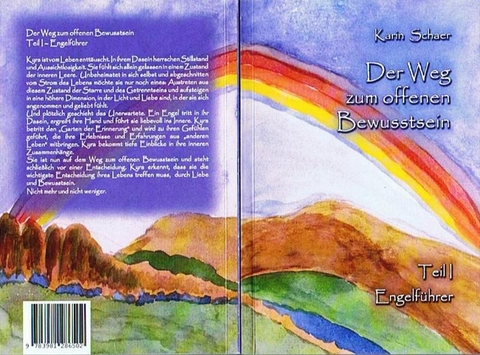 Der Weg zum offenen Bewusstsein - Karin Schaer