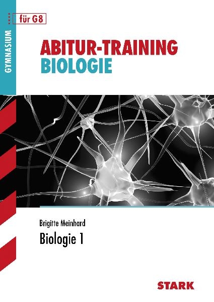 Abitur-Training Biologie / Biologie 1 - Brigitte Meinhard