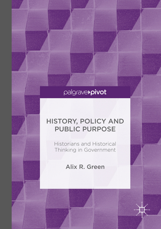 History, Policy and Public Purpose