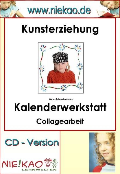 Kunsterziehung "Kalenderwerkstatt - Collagearbeiten" - 