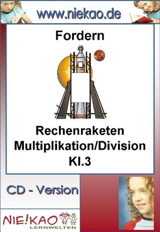 Fordern - Rechenraketen Multiplikation Division Kl.3