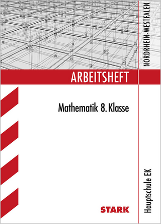 Arbeitsheft Hauptschule EK - Mathematik 8. Klasse - NRW