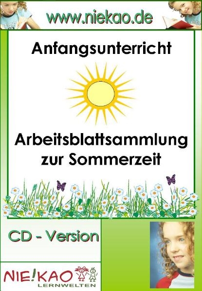 Arbeitsblattsammlung zur Sommerzeit ab Kl. 1 - 