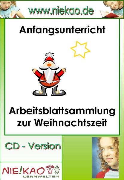 Arbeitsblattsammlung zur Weihnachtszeit ab Kl. 1 - 