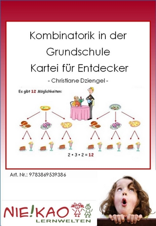 Kombinatorik in der Grundschule - Kartei für Entdecker