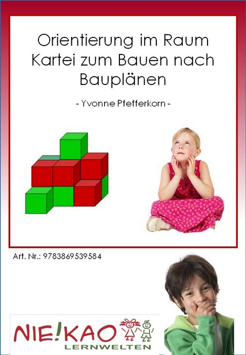 Orientierung im Raum Kartei zum Bauen nach Baupl&auml;nen - Yvonne Pfefferkorn