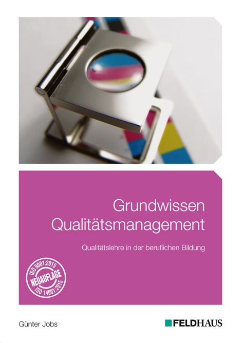 Grundwissen Qualit&auml;tsmanagement - G&uuml;nter Jobs
