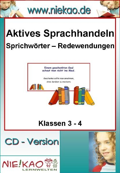 Aktives Sprachhandeln - Sprichw&ouml;rter und Redewendungen - 