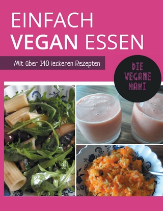 Einfach vegan essen