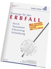 Vorsorge f&uuml;r den Erbfall - 