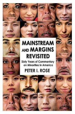 Mainstream and Margins Revisited -  Peter Isaac Rose