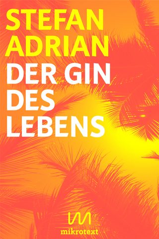 Der Gin des Lebens
