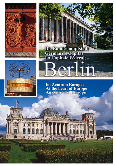Berlin - Die Bundeshauptstadt - Manfred K&uuml;chler