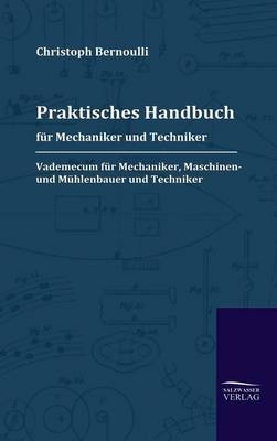 Praktisches Handbuch für Mechaniker und Techniker