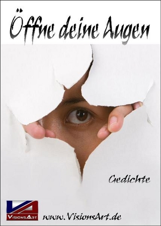 Öffne Deine Augen