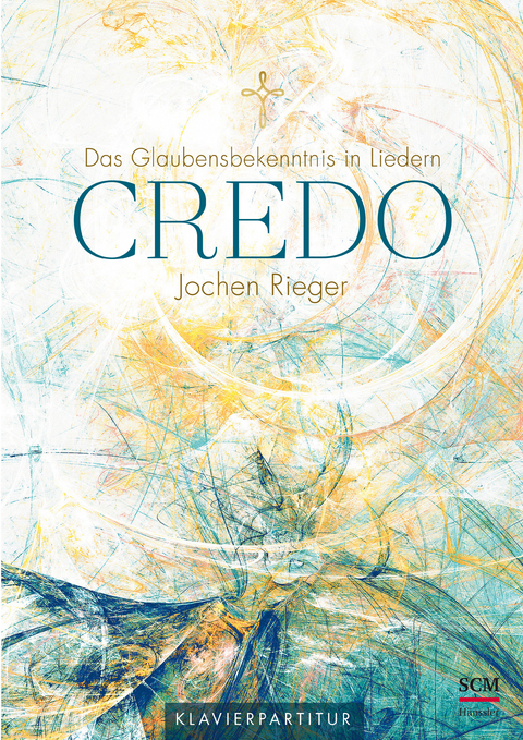 Credo - Klavierpartitur - Jochen Rieger