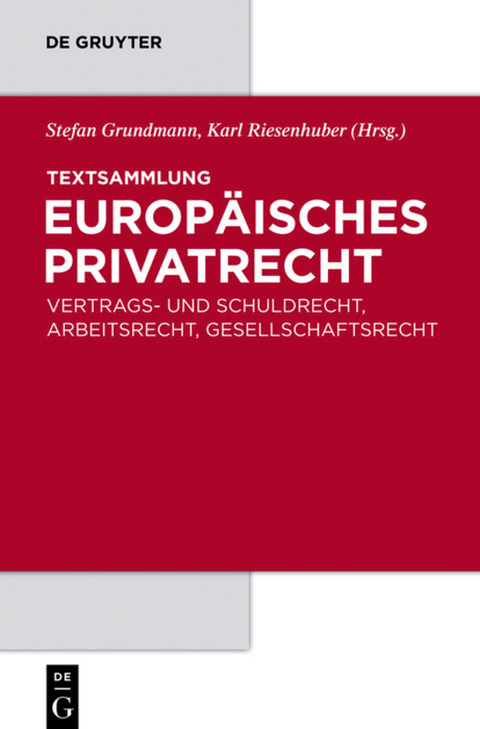 Textsammlung Europ&auml;isches Privatrecht - 