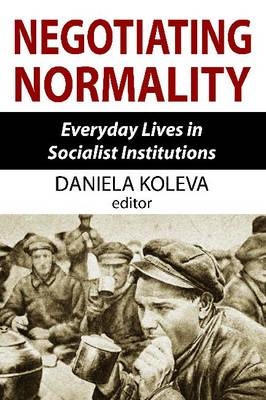 Negotiating Normality -  Daniela Koleva