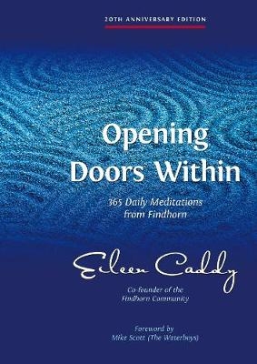 Opening Doors within - Eileen Caddy