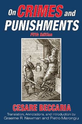 On Crimes and Punishments -  Cesare Beccaria