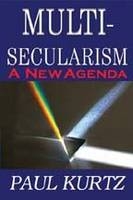 Multi-Secularism -  Paul Kurtz