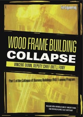 Collapse of Burning Buildings DVD Training Program DVD 5 - Vincent Dunn