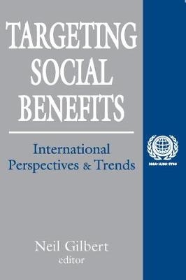 Targeting Social Benefits -  Neil Gilbert