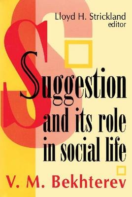 Suggestion and its Role in Social Life
