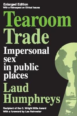 Tearoom Trade -  Laud Humphreys