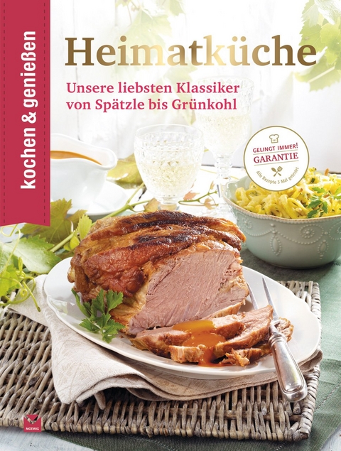 Heimatk&uuml;che -  kochen &  genie&szlig;en