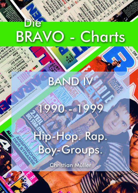 BRAVO Charts Band IV 1990-1999 - Christian M&uuml;ller