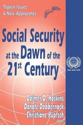 Social Security at the Dawn of the 21st Century - 