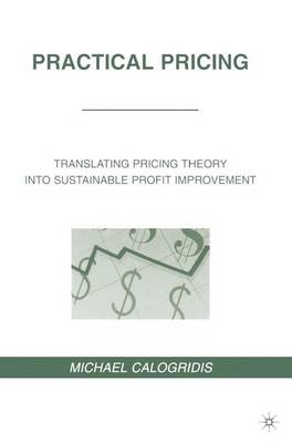 Practical Pricing - Michael Calogridis, M Calogridis