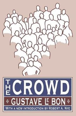 Crowd -  Gustave le Bon