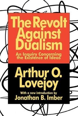 Revolt Against Dualism