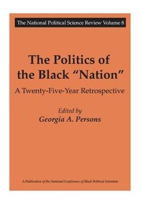 Politics of the Black Nation